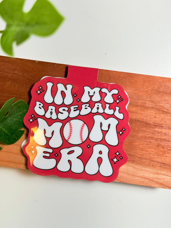 In My Baseball Mom Era Magnetic Bookmark