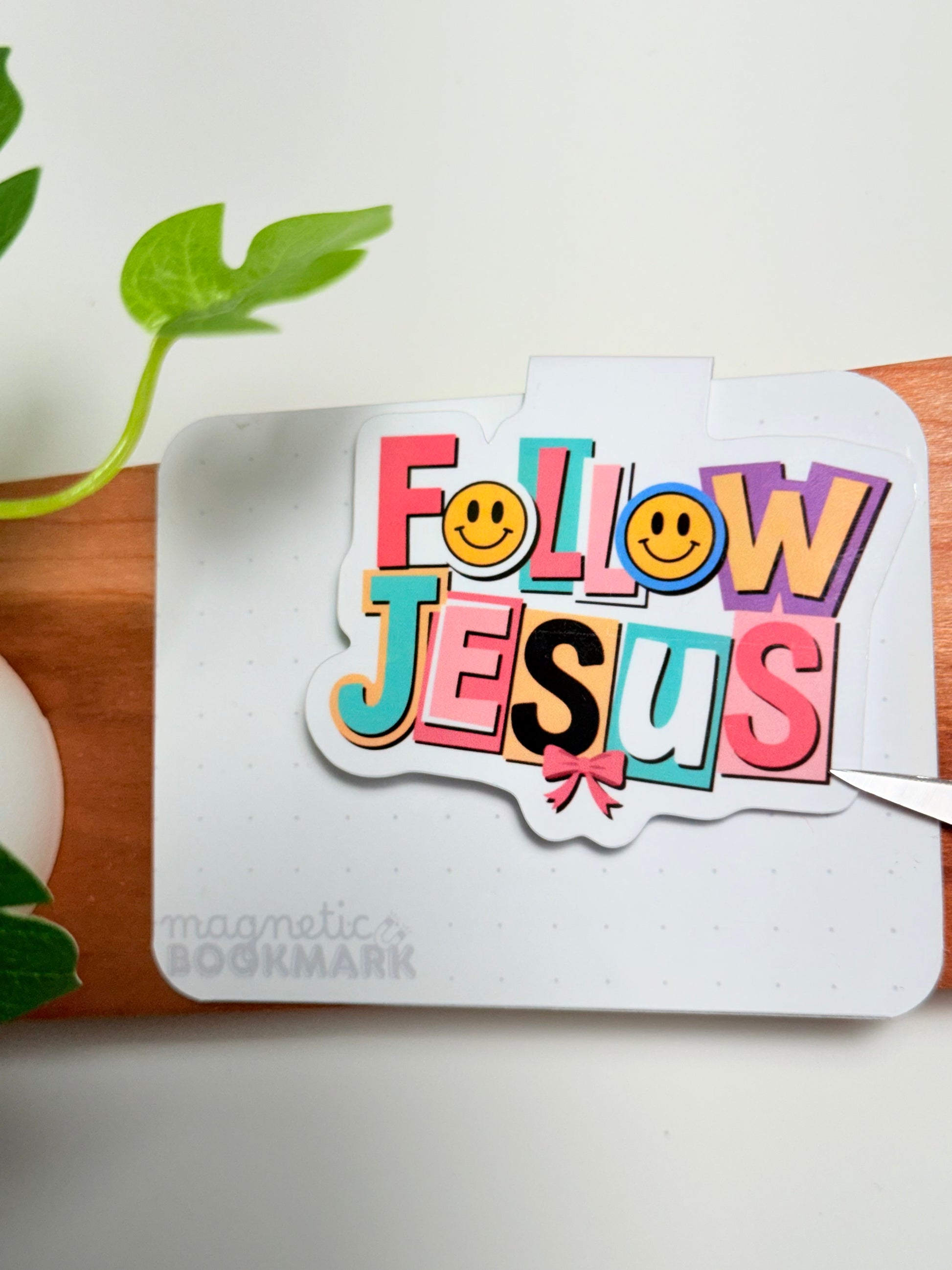 Follow Jesus